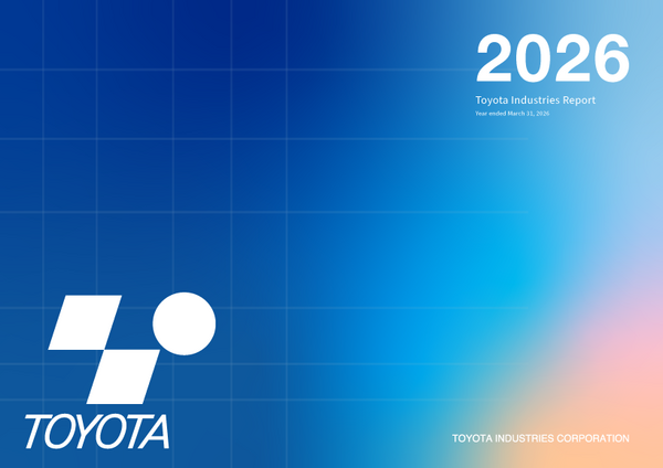 Toyota Industries Report 2026 (For the period ended March 2026)の表紙