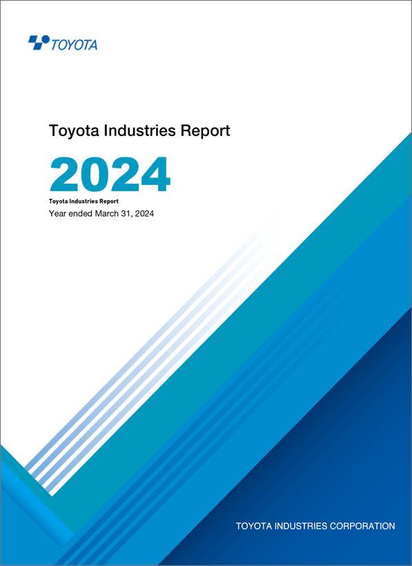 Toyota Industries Report 2024 (For the period ended March 2024)の表紙