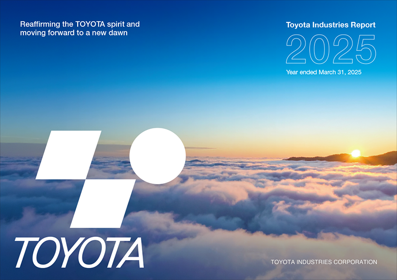 Toyota Industries Report 2025 (For the period ended March 2025)の表紙